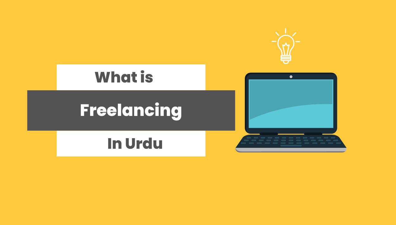 What is Freelancing in Urdu
