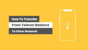 How To Transfer Balance From Telenor To Other Network