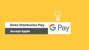 Does Starbucks Accept Apple Pay