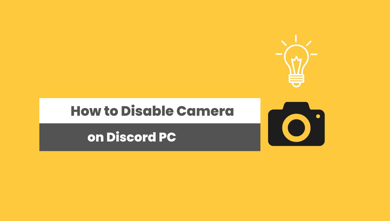 How to Disable Camera on Discord PC